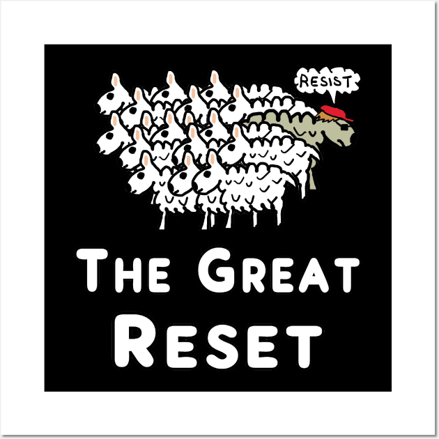 The Great Reset Wall Art by Mark Ewbie